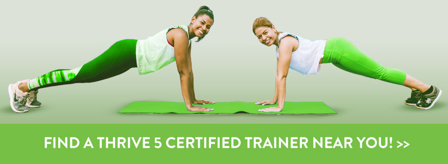 Find a Thrive 5 Certified Trainer
